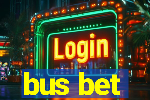 bus bet